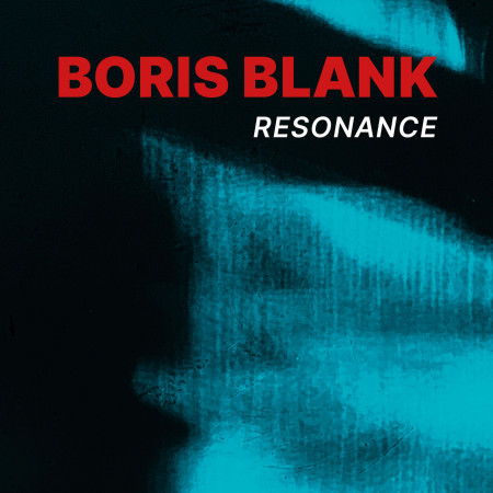 Boris Blank - 2024 - Resonance