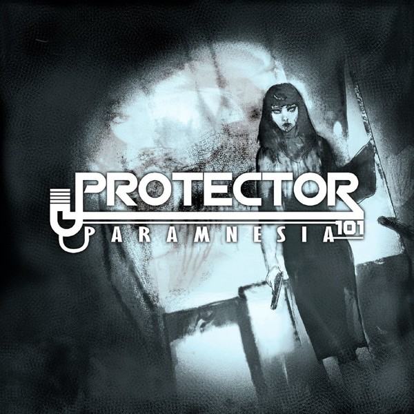 Protector 101 - Paramnesia