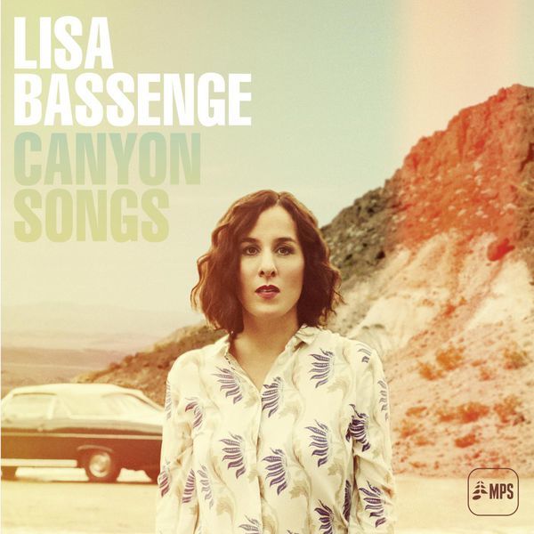 Lisa Bassenge  -Canyon Songs -2015
