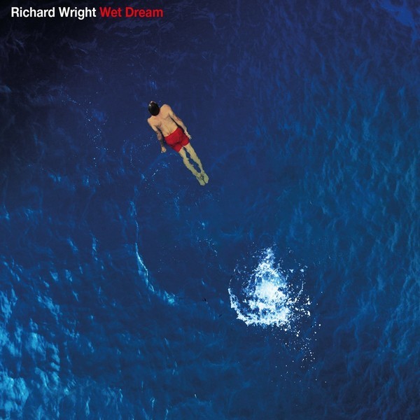 Richard Wright - Wet Dream \2023 Remix\