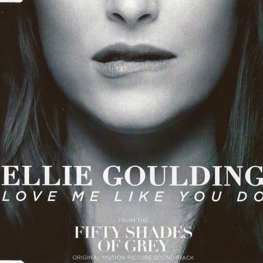 Песня лов ми лайк. Love me like you do. Ellie Goulding Love me like you do. Love me like you do Элли Голдинг. Love me like you do обложка.